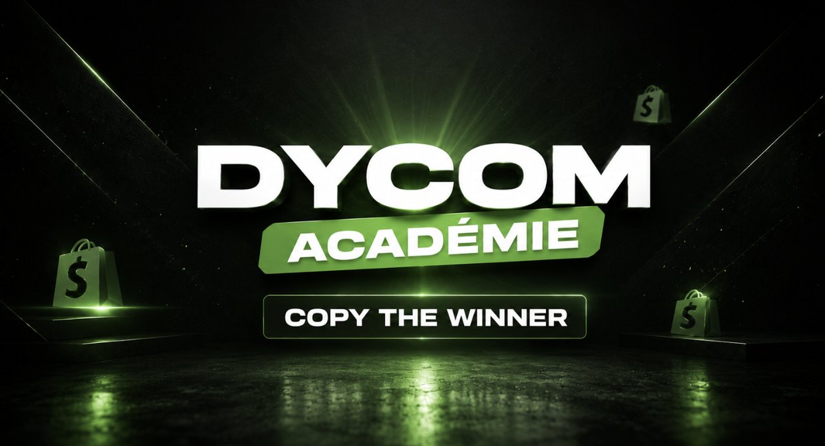 Dycom Académie — Copy the Winner